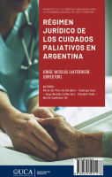 Régimen jurídico de los Cuidados Paliativos en Argentina